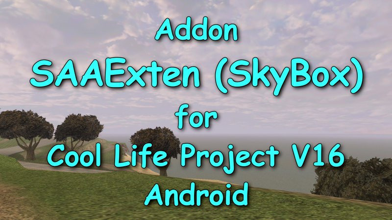SAAExten (SkyBox) addon for Cool Life Project V 16 Android