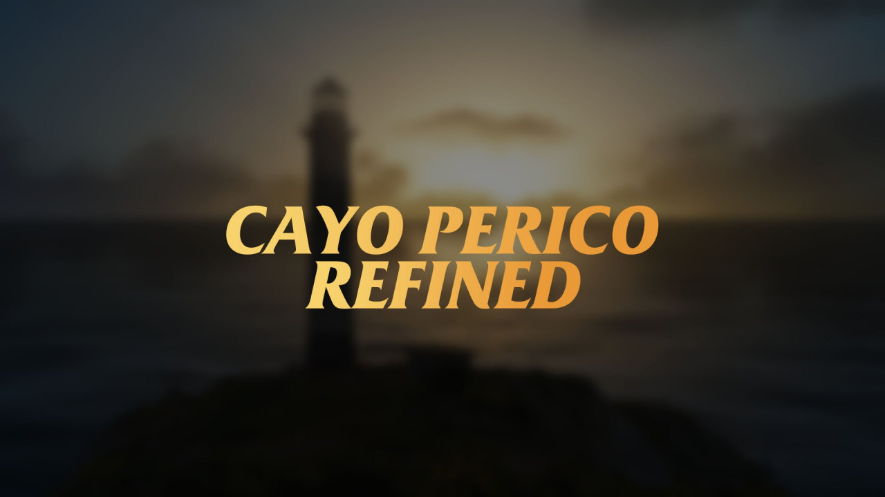 Cayo Perico Refined for SP
