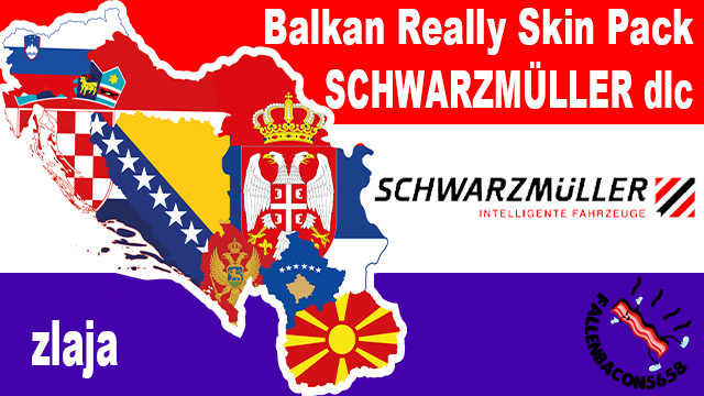 Balkan Really Skin Pack SCHWARZMÜLLER dlc