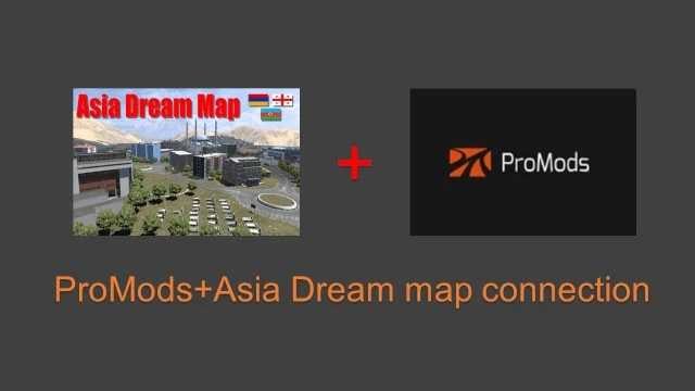 ProMods + Asia Dream map connection