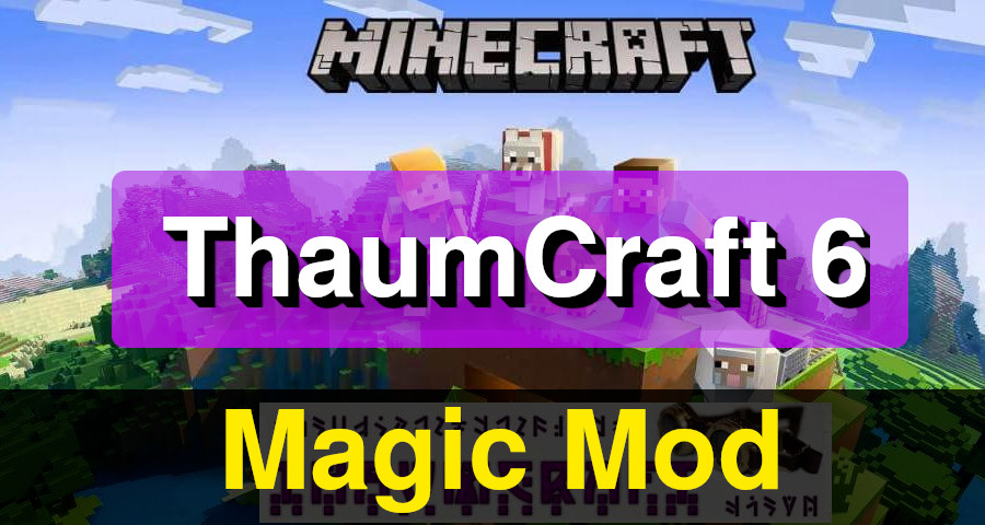 Thaumcraft mod
