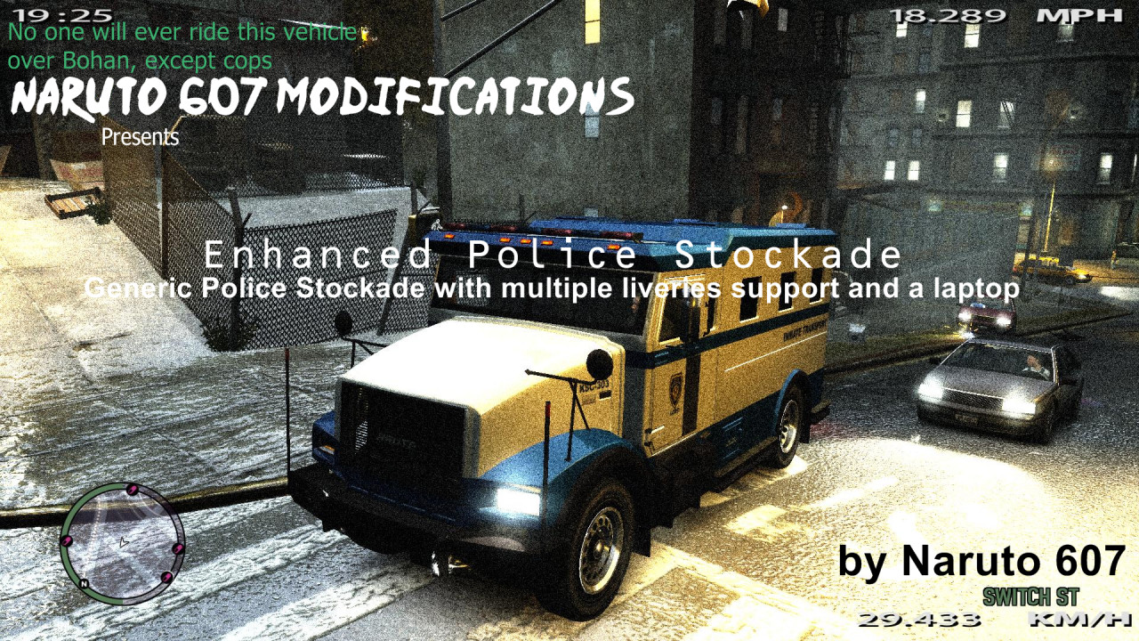 Enhanced Police Stockade
