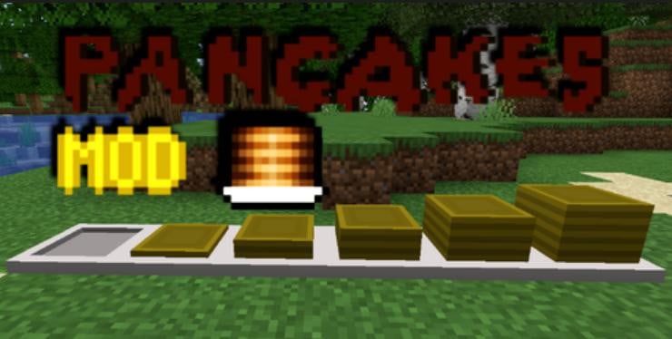 Pancakes mod [Minecraft 1.16.5]