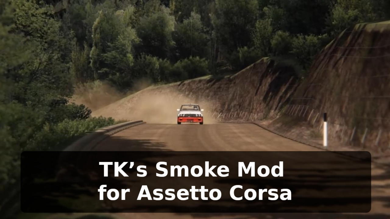 TK’s Smoke Mod