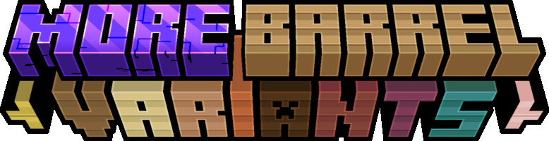 More Barrel Variants [Minecraft 1.21 - 1.20.1]