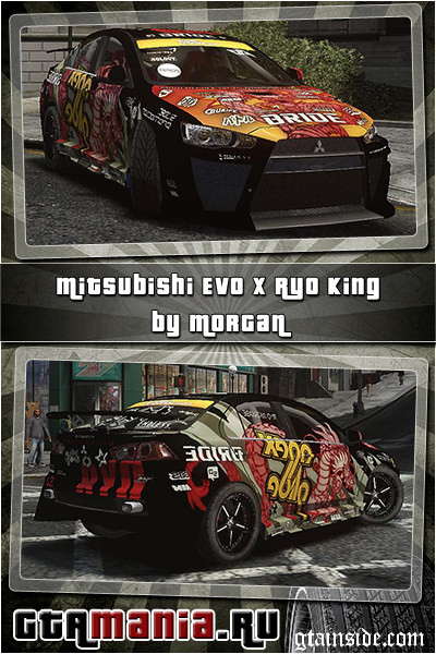 Mitsubishi Evo X Ryo King