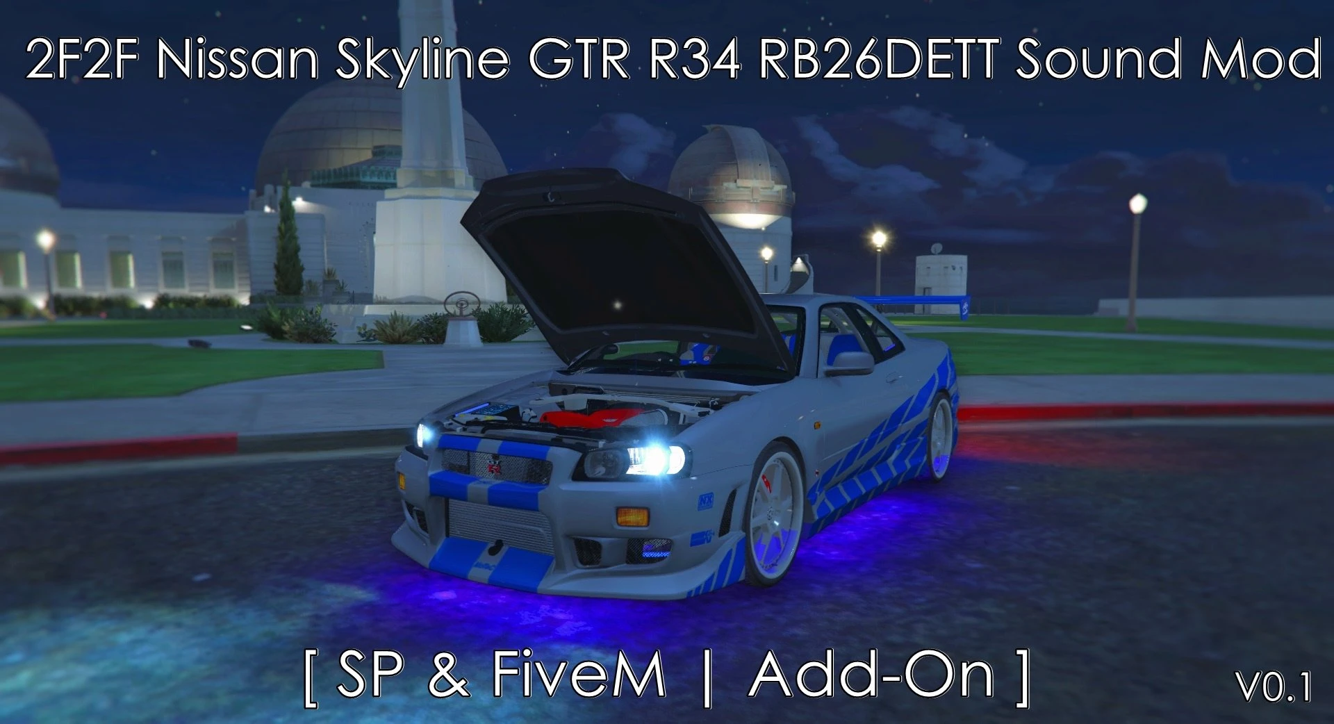 2F2F Nissan Skyline GTR R34 RB26DETT I6 Engine Sound Mod V0.2 - GTA 5