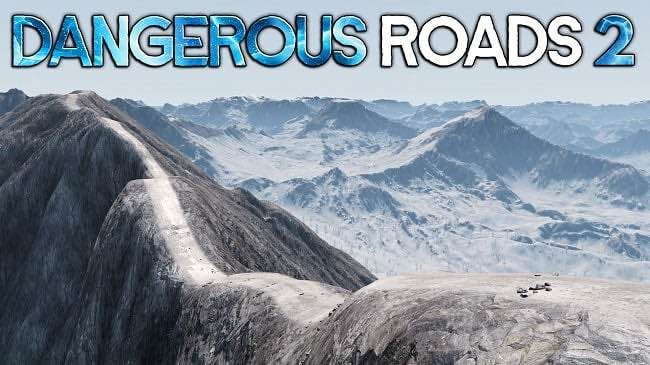DANGEROUS ROADS 2